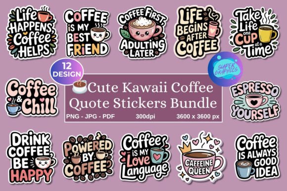 Download Printable Kawaii Coffee Quote Stickers - Stickers Collection